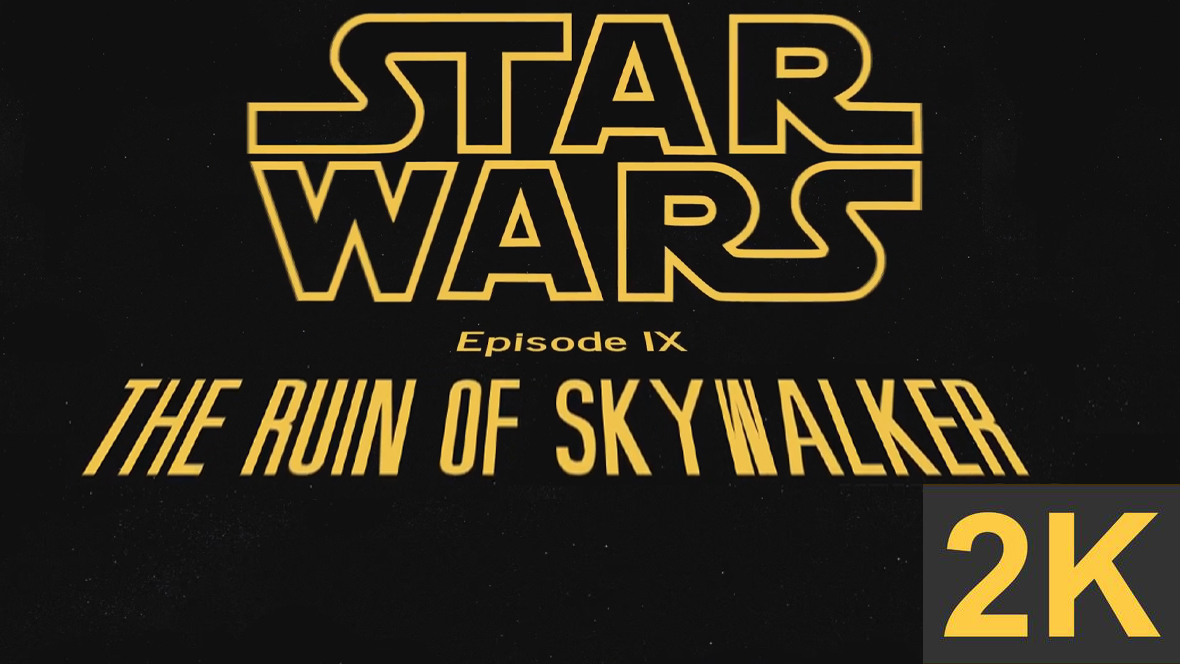 Star Wars: The Ruin Of Skywalker Scrolling Text